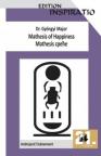 Mathesis of Happiness / Mathesis sreće