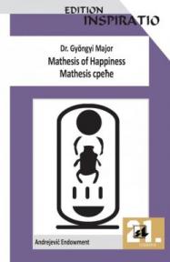 Mathesis of Happiness / Mathesis sreće