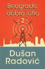 Beograde, dobro jutro 2 Beograde, dobro jutro 2
