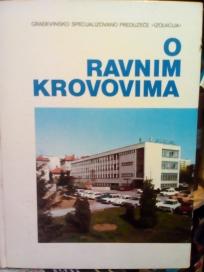 O RAVNIM KROVOVIMA