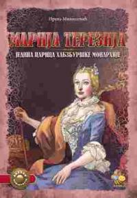 Marija Terezija - jedina carica Habzburške monarhije