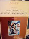 UPRAVNO PRAVO - UPRAVNO PROCESNO PRAVO