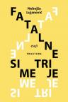 Fatalne simetrije Fatalne simetrije