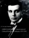 Ljubo Karaman - Conservation of Cultural Heritage in Dalmatia 1919-1941
