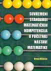 Suvremeni standardi matematičkih kompetencija u početnoj nastavi