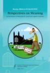 Perspectives of meaning Perspectives of meaning