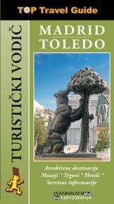 Madrid - Toledo - Turistički vodič