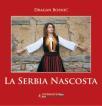 Skrivena Srbija (na italijanskom jeziku) Skrivena Srbija (na italijanskom jeziku)