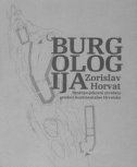 Burgologija - Srednjovjekovni utvrđeni gradovi kontinentalne Hrvatske