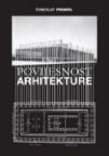 Povijesnost arhitekture - Pedeset tekstova o arhitekturi 1962.-2013.