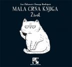 Mala crna knjiga: Život