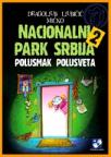 Nacionalni park Srbija prvi i drugi deo