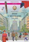 Život u socijalizmu (1945-1980) - latinica