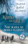 Kazna za greh - Noć kada su došli svatovi Kazna za greh - Noć kada su došli svatovi