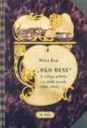 Milan Rojc - Oko mene - U vrtlogu politike i u službi naroda (1906. - 1920.) - II. dio