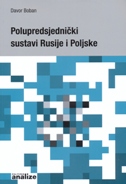 Polupredsjednički sustavi Rusije i Poljske