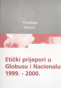 Etički prijepori u Globusu i Nacionalu 1999-2000.