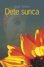 Dete Sunca Dete Sunca