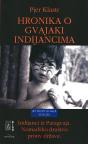 Hronika o Gvajaki indijancima