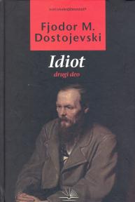 Idiot, II deo