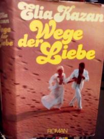 WEGE DER LIEBE - roman