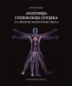 Anatomija i fiziologija čovjeka za srednje medicinske škole