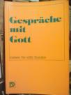 GESPRACHE MIT GOTT