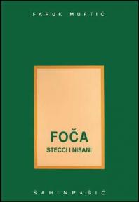 Foča - stećci i nišani