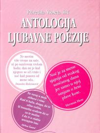 ANTOLOGIJA LJUBAVNE POEZIJE