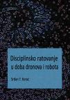 Disciplinsko ratovanje u doba dronova i robota