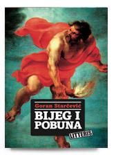 Bijeg i pobuna