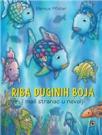 Riba duginih boja i mali stranac u nevolji Riba duginih boja i mali stranac u nevolji