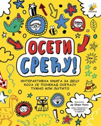Oseti sreću! Oseti sreću!