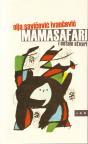 Mamasafari i ostale stvari Mamasafari i ostale stvari