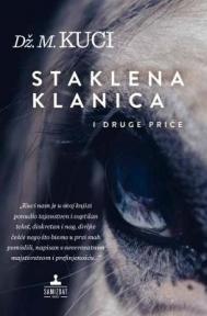 Staklena klanica i druge priče