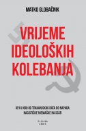 Vrijeme ideolopkih kolebanja