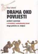 Drama oko povijesti