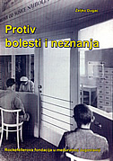 Protiv bolesti i neznanja