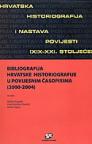 Bibliografija hrvatske historiografije u povijesnim časopisima (2000-2004)