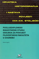 Hrvatska historiografija i nastava povijesti (XIX-XXI. st.)