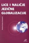 Lice i naličje jezične globalizacije Lice i naličje jezične globalizacije