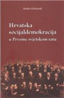 Hrvatska socijaldemokracija u Prvome svjetskom ratu