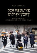 Dos heylike yidish vort: Jidiš i drugi jezici ortodoksnih Židova u New Yorku