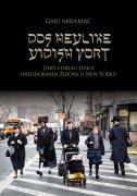 Dos heylike yidish vort: Jidiš i drugi jezici ortodoksnih Židova u New Yorku