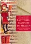 Last Will: Passport to Heaven