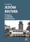 Jezična kultura: Program i naslijeđe Praške škole