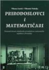 Prirodoslovci i matematičari Prirodoslovci i matematičari