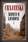 Roman o Londonu I Roman o Londonu I