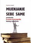 Mijenjanje sebe same Mijenjanje sebe same