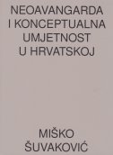 Naoavangarda i konceptualna umjetnost u Hrvatskoj